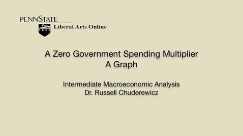 Thumbnail for ECON304_L06_Graphing_Zero_Govt_Spending_Multiplier