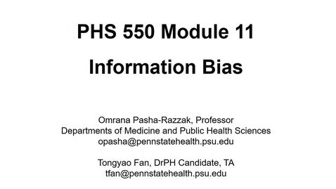 Thumbnail for entry Lesson 11.3. Information Bias (PHS550)