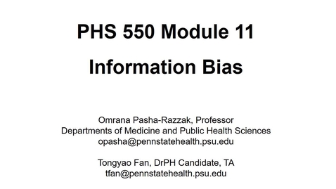 Thumbnail for Lesson 11.3. Information Bias (PHS550)
