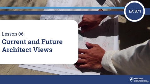 Thumbnail for L06: Current and Future Architect Views (EA 871)