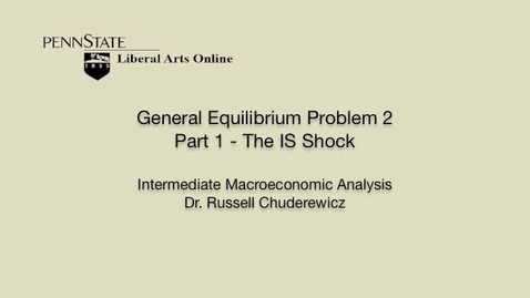 Thumbnail for ECON304_L09_General_Equil_Problem_IS_Shock