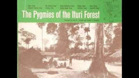 Thumbnail for The Pygmies of the Ituri Forest - Duet with Lukembi