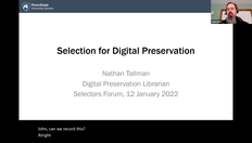Go to Selection for Digital Preservation, 2022-01-12 with duration: 33 minutes, 12 seconds