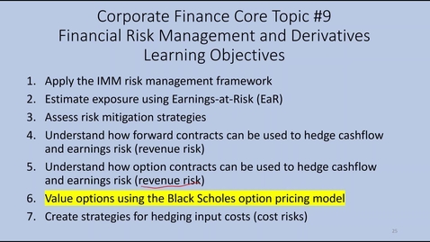 Thumbnail for entry Topic 9 Section 6 Valuing Options with Black Scholes (AD)