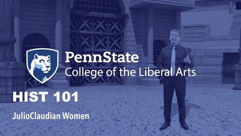 Thumbnail for HIST101_L11_JulioClaudian_Women