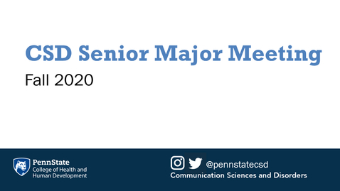 Thumbnail for entry CSD Senior Major Meeting - 9/1/2020