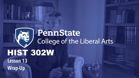 Thumbnail for HIST302W_L13_WrapUp