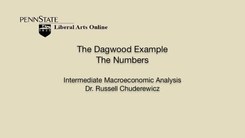 Thumbnail for ECON304_L04_Dagwood_Example_Numbers