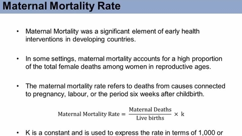 Thumbnail for SOC573_L06_Maternal_Mortality_Rate
