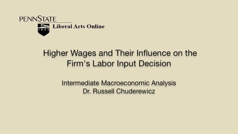 Thumbnail for ECON304_L03_Higher_Wages_Influence_Firm_Labor_Input