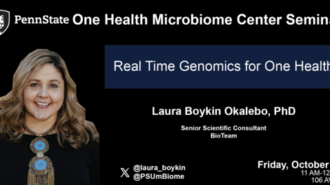 Thumbnail for Real-Time Genomics for One Health | Laura Boykin Okalebo, PhD (BioTeam)
