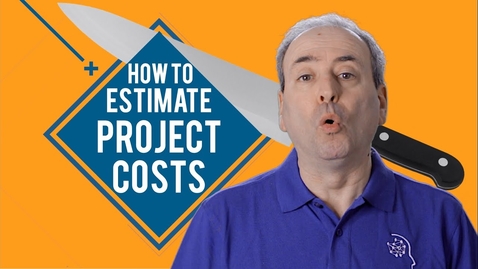 Thumbnail for entry How to Estimate Project Costs: A Method for Cost Estimation