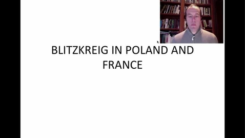 Thumbnail for HIST144OLD_L04_Invasion_of_Poland