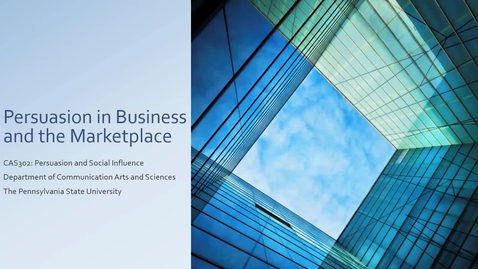 Thumbnail for CAS302_L12_01_Persuasion_In_Business_Part1