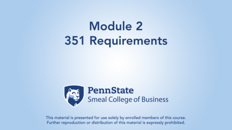 Thumbnail for ACCTG 802 Module 2: 351 Requirements