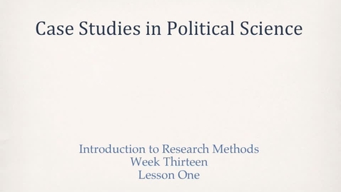 Thumbnail for PLSC308_L12_1_Case_Studies