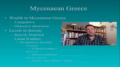Thumbnail for CAMS025_L03_Video_05_Mycenaean_Greece_Wealth