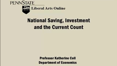 Thumbnail for ECON333_L08_National_Saving_Investment_and_Current_Count