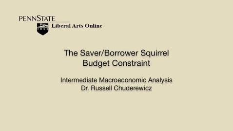 Thumbnail for ECON304_L04_Saver_Borrower_Squirrel_Budget_Constraint
