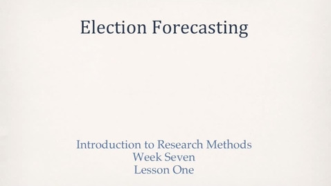 Thumbnail for PLSC308_L07_1_Election_Forecasting