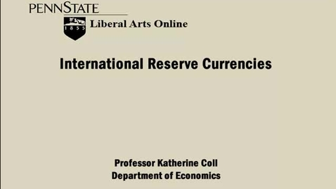 Thumbnail for ECON333_L12_International_Reserve_Currencies