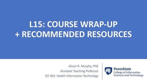 Thumbnail for entry 15 Course Wrap Up + Recommended Resources