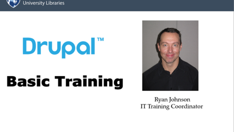 Thumbnail for entry Drupal Basic Training