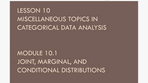 Thumbnail for Module 10.1. Joint Marginal and Conditional Distn a