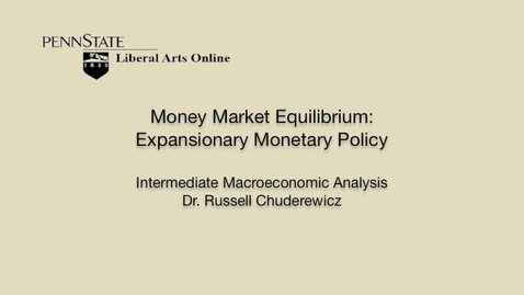 Thumbnail for ECON304_L08_Expansion_Monetary_Policy