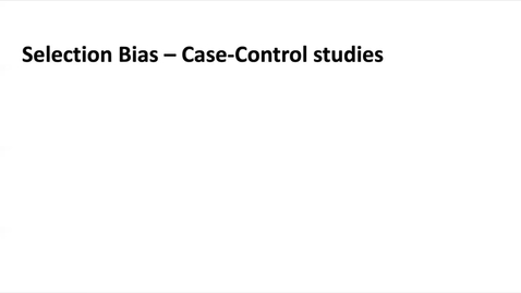 Thumbnail for Lesson 8. Case-control studies - Part 2