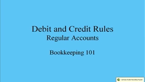 Thumbnail for Debit and Credit Rules: Regular Accounts