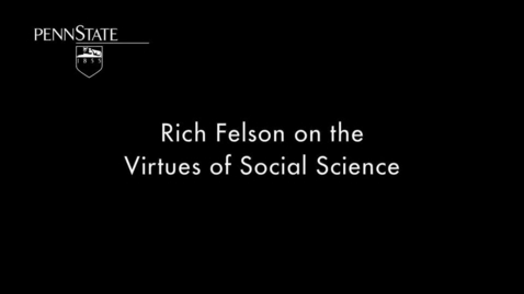Thumbnail for CRIM201_LB_Rich_Felson_Virtues_of_Social_Science