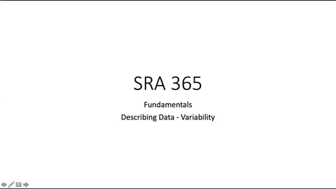 Thumbnail for entry SRA 365 - Lesson 01 - Foundational Concepts - Variability