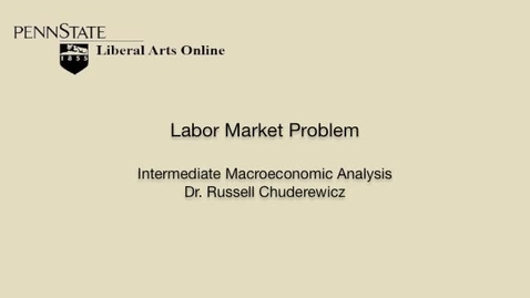 Thumbnail for ECON304_L03_Labor_Market_Problem