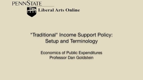 Thumbnail for ECON425_L06_Traditional_Income_Support_Policy_Setup_Terminology