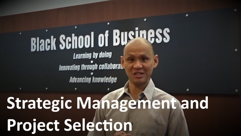 Thumbnail for entry MANGT 510 Strategic Management and Project Selection