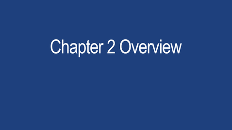 Thumbnail for ACCTG410 Chapter 2 Overview