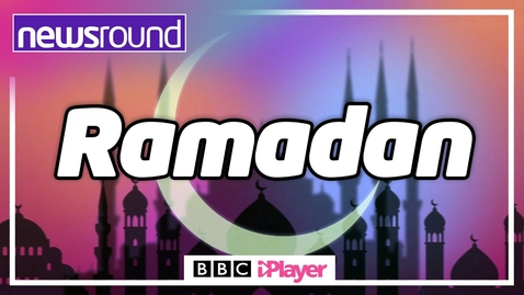 Thumbnail for What is Ramadan? | Explainer | Newsround