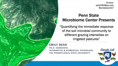 Thumbnail for 2020 OCT 02 Quantifying the immediate response of the soil microbial community to different grazing intensities on irrigated pastures