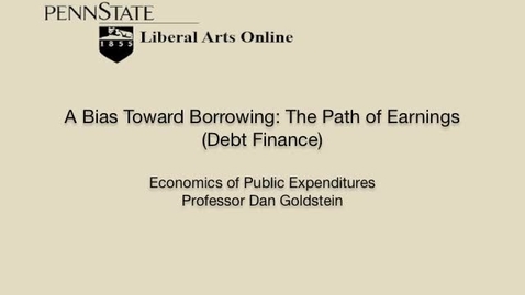 Thumbnail for ECON425_L08_Bias_Toward_Borrowing_Path_of_Earning_Debt_Finance