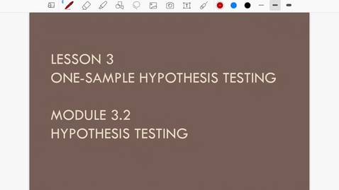 Thumbnail for Lesson 3.2. Hypothesis Testing a