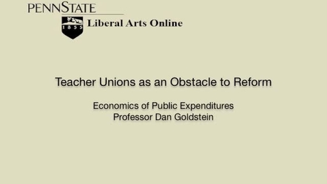 Thumbnail for ECON425_L11_Teacher_Unions_as_an_Obstacle_to_Reform