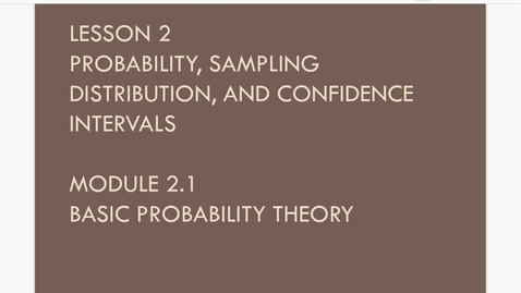 Thumbnail for Lesson 2.1. Basic Probability Theory a