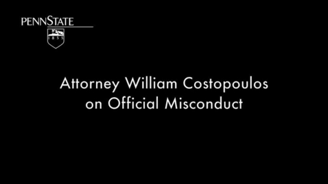 Thumbnail for CRIM201_L09_William_Costopolous_Official_Misconduct