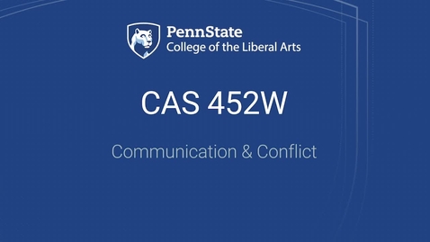 Thumbnail for CAS452W_L09_01_Communication_and_Conflict