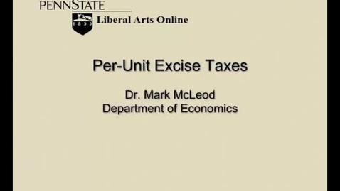 Thumbnail for ECON302_L12_Per_Unit_Excise_Taxes