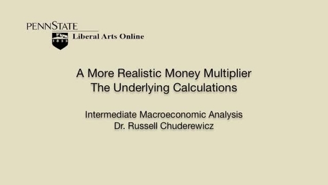 Thumbnail for ECON304_L07_More_Realistic_Money_Mult