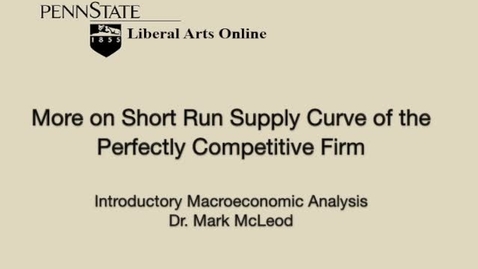 Thumbnail for ECON302_L08_More_on_Short_Run_Supply_Curve