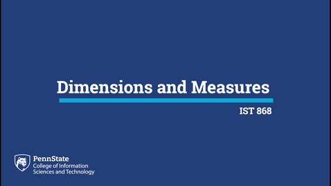 Thumbnail for L01h: Dimensions and Measures (IST 868)