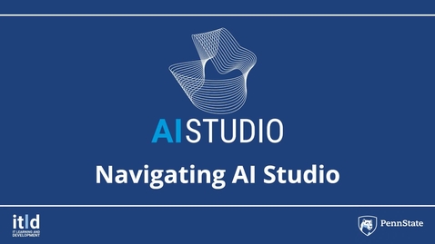 Thumbnail for Video 2: Navigating AI Studio